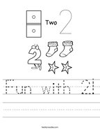 kinder 2 worksheet Fun with 2 Handwriting Sheet
