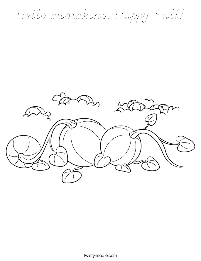 Hello pumpkins. Happy Fall! Coloring Page