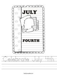 Celebrate July 4th Worksheet