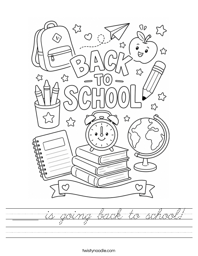_____ is going back to school! Worksheet