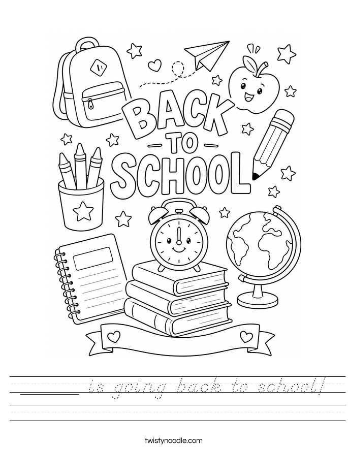 _____ is going back to school! Worksheet