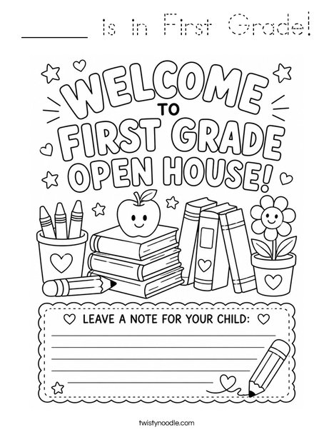 _____ is in First Grade! Coloring Page