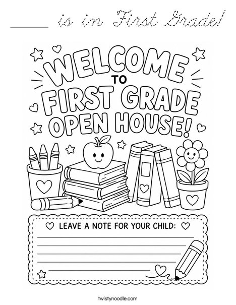 _____ is in First Grade! Coloring Page