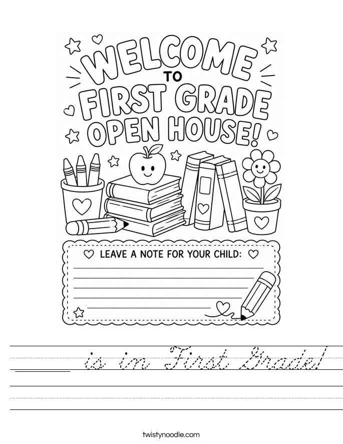 _____ is in First Grade! Worksheet