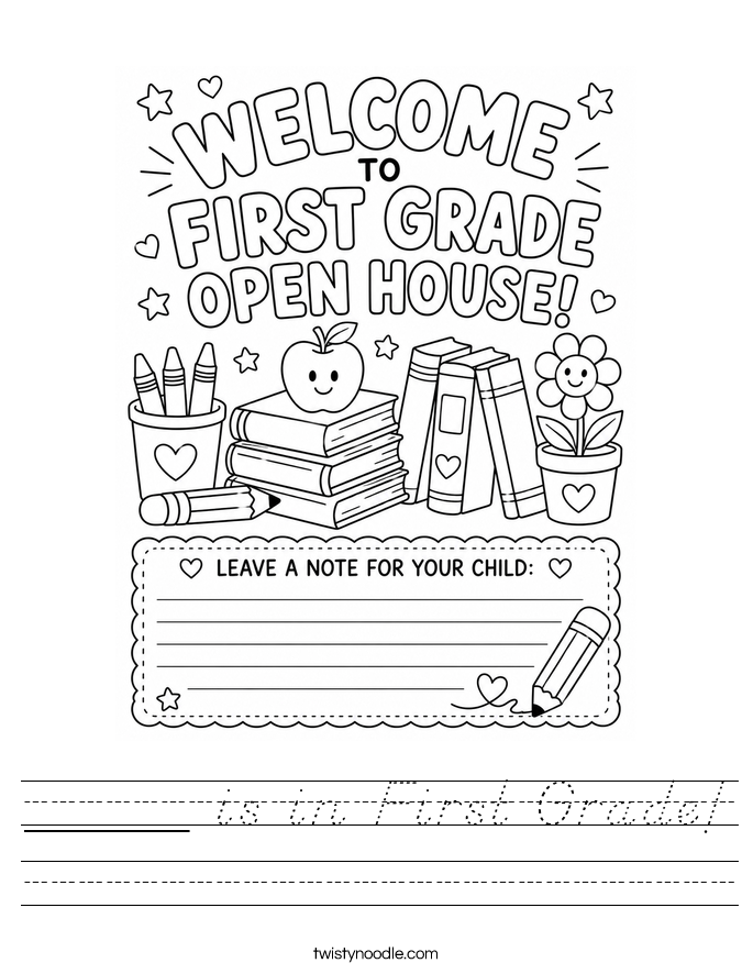 _____ is in First Grade! Worksheet