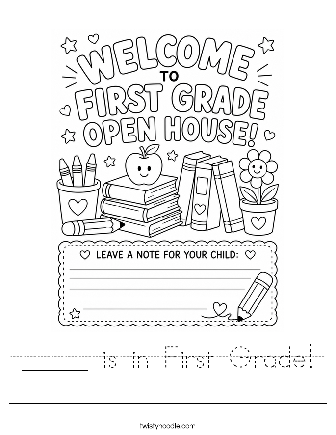 _____ is in First Grade! Worksheet