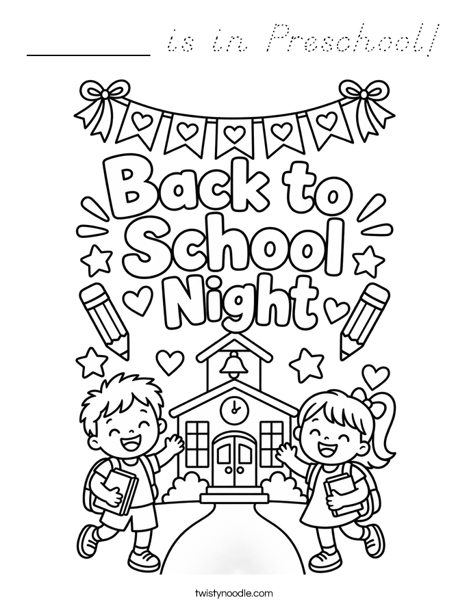 ______ is in Preschool! Coloring Page