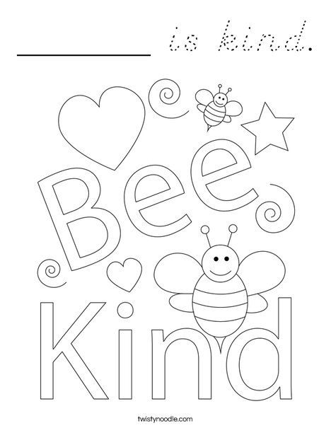 ______ is kind. Coloring Page