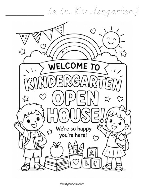 _______ is in Kindergarten! Coloring Page
