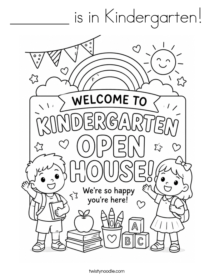 _______ is in Kindergarten! Coloring Page