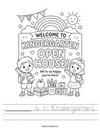 _______ is in Kindergarten Handwriting Sheet