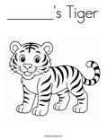 ______'s Tiger Coloring Page