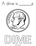 A dime is ______¢. Coloring Page