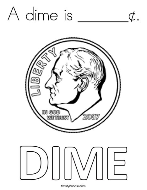 A dime is ____¢ Coloring Page