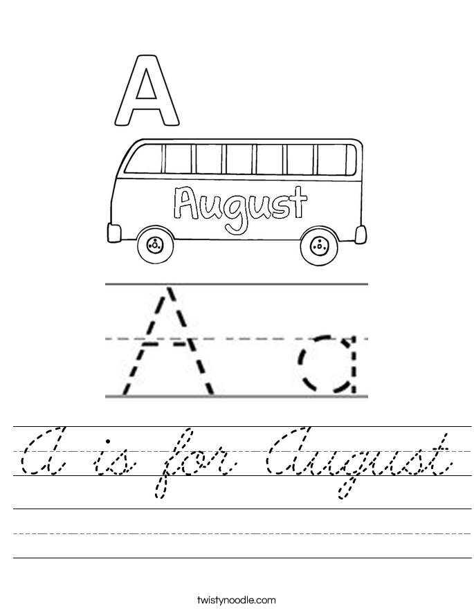 A is for August Worksheet