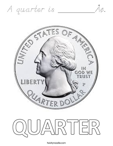 A quarter is _____¢. Coloring Page