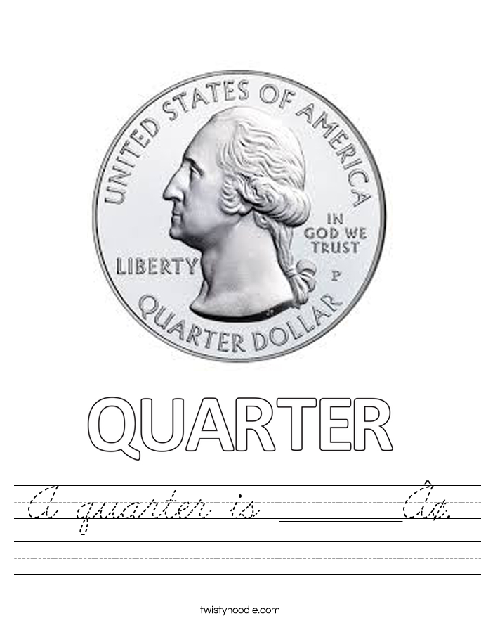 A quarter is ________¢. Worksheet
