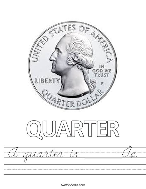 A quarter is _____¢. Worksheet