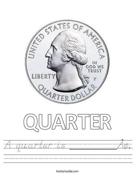 A quarter is _____¢. Worksheet