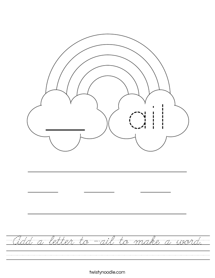 Add a letter to -ail to make a word. Worksheet