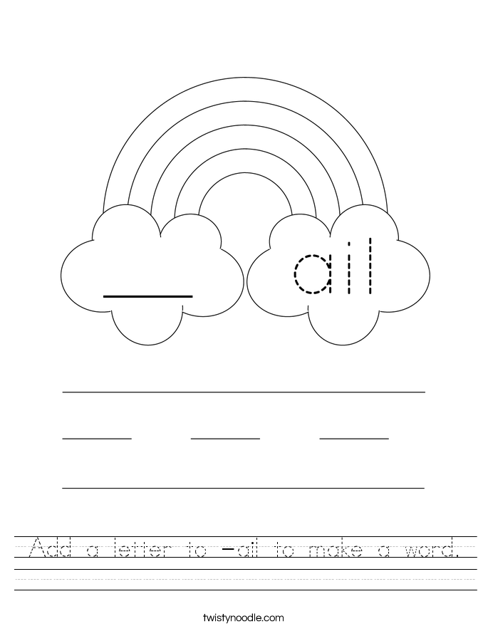 Add a letter to -ail to make a word. Worksheet