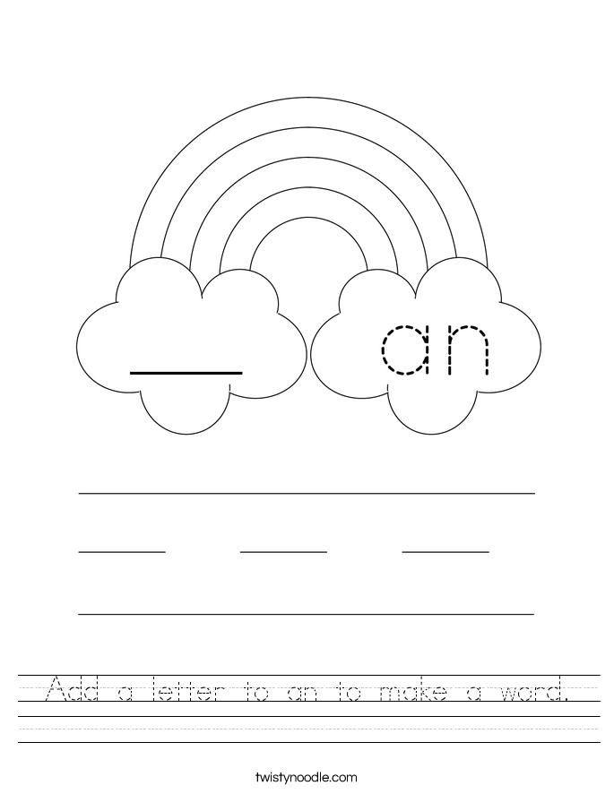 Add a letter to an to make a word. Worksheet