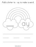 Add a letter to -ay to make a word. Coloring Page