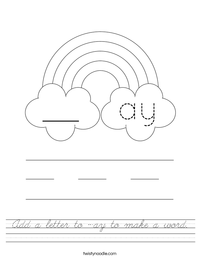 Add a letter to -ay to make a word. Worksheet
