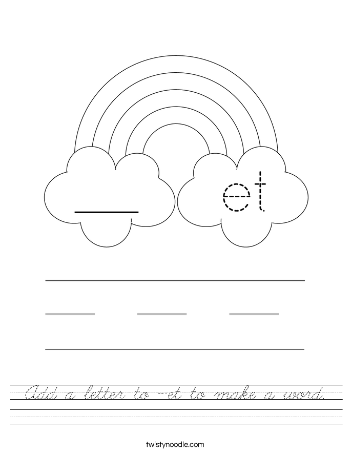 Add a letter to -et to make a word. Worksheet