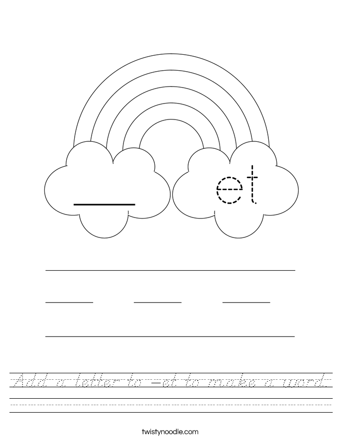 Add a letter to -et to make a word. Worksheet