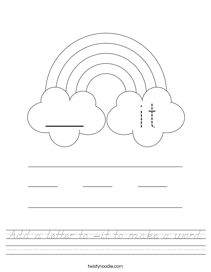 Add a letter to -it to make a word. Worksheet