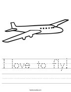 I love to fly Handwriting Sheet