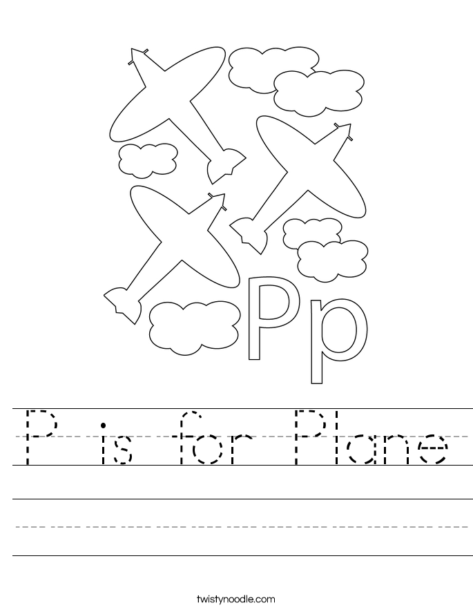 P is for Plane Worksheet - Twisty Noodle