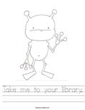 Take me to your library. Worksheet