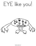 EYE like you! Coloring Page