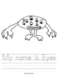 My name is Eyes Worksheet
