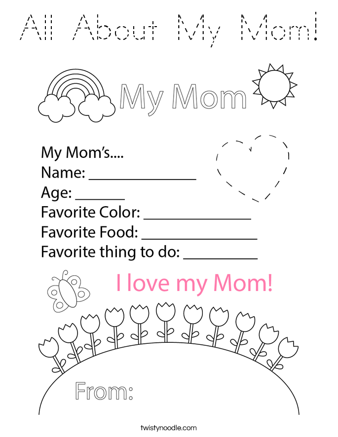 All About My Mom Coloring Page - Tracing - Twisty Noodle