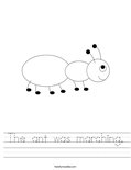 The ant was marching. Worksheet
