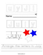 Arrange the letters in July Handwriting Sheet
