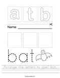 Arrange the letters to spell bat. Worksheet