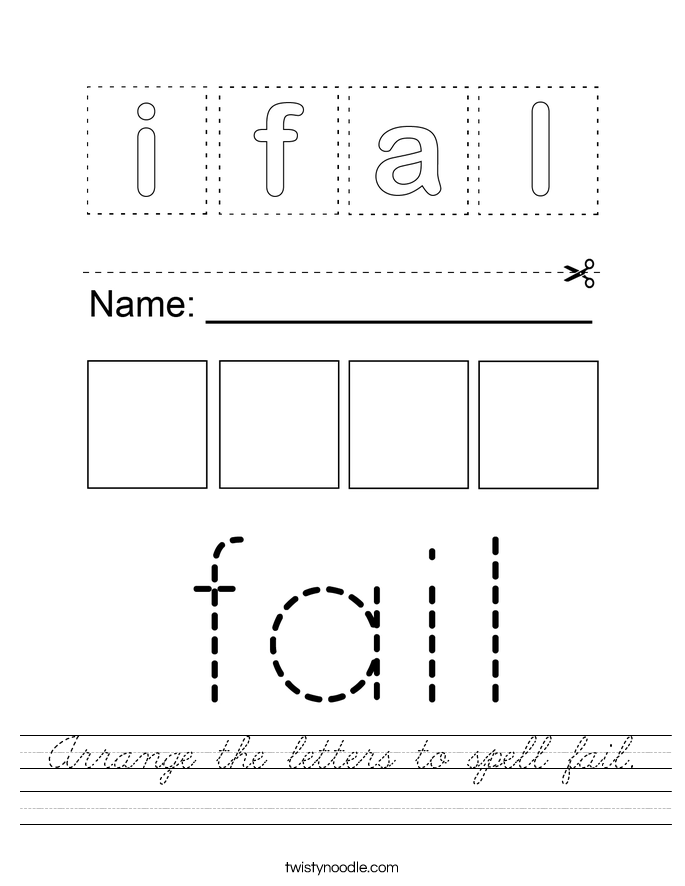 Arrange the letters to spell fail. Worksheet