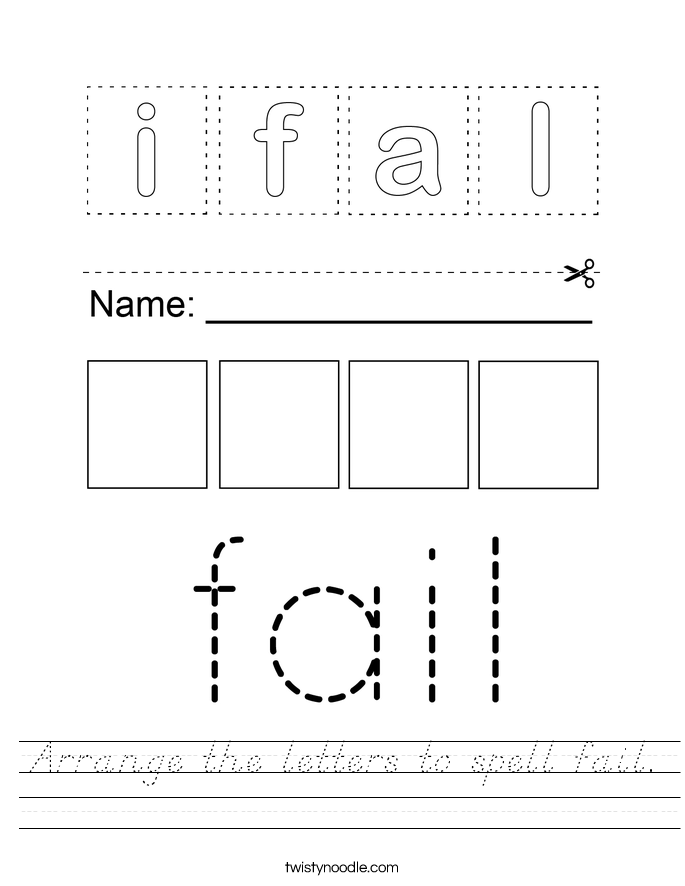 Arrange the letters to spell fail. Worksheet