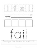 Arrange the letters to spell fail. Worksheet