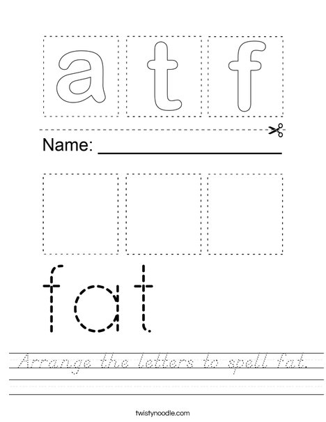 Arrange the letters to spell fat. Worksheet