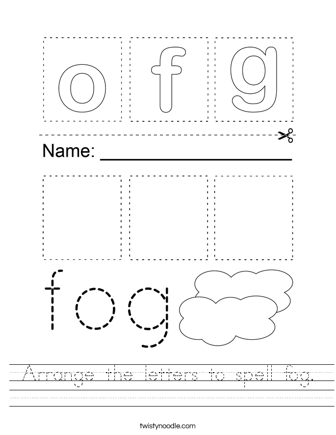 Arrange the letters to spell fog. Worksheet