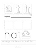 Arrange the letters to spell hat. Worksheet
