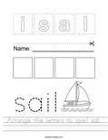 Arrange the letters to spell sail. Worksheet