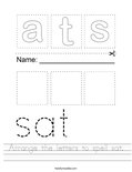 Arrange the letters to spell sat. Worksheet
