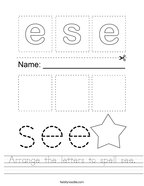 Arrange the letters to spell see Handwriting Sheet