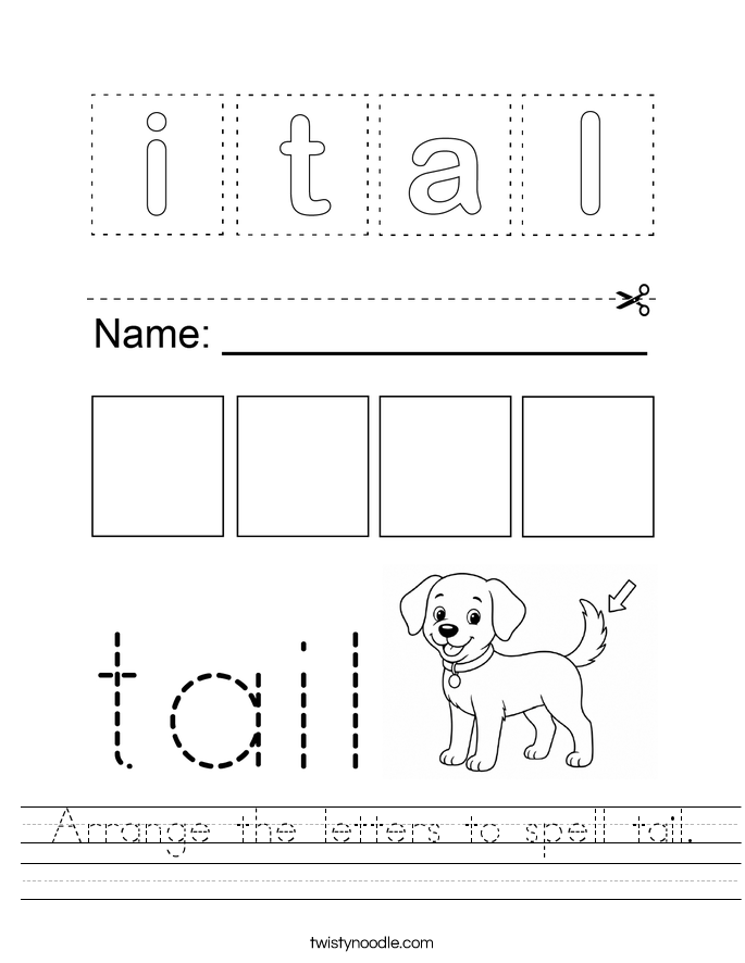 Arrange the letters to spell tail. Worksheet